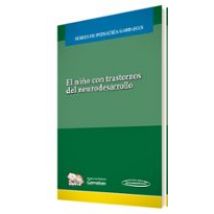 El Niño Con Trastornos Del Neurodesarrollo (incluyo Version Digital Y