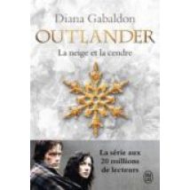 Outlander 6 - La Neige Et La Cendre