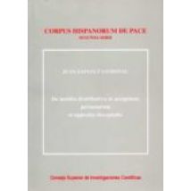 Corpus Hispanorum De Pace: Segunda Serie: De Iustitia Distributiv A Et