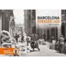 Barcelona Bomardejada