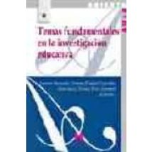 Temas Fundamentales En La Investigacion Educativa