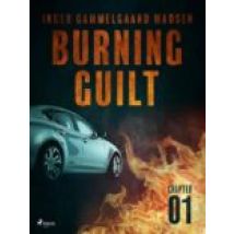 Burning Guilt - Chapter 1 (ebook)