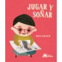 Jugar Y Soñar (ebook)