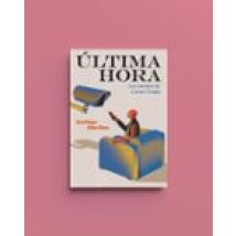 Ultima Hora: Los Cuentos De Carne Cruda (ed. Rustica) (2ª Ed.)