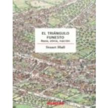 El Triángulo Funesto. Raza Etnia Nación