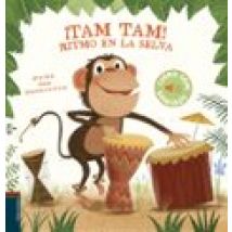 ¡tam Tam! Ritmo En La Selva (libro Con Sonidos)