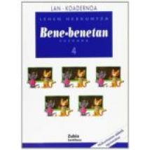 Bene Benetan 4º Primaria Lehen Hezkuntza (lan Koadernoa)