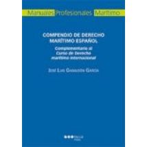 Compendio De Derecho Maritimo Español. Complementario Al Curso De Dere