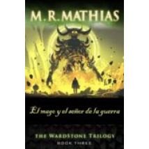 El Mago Y El Señor De La Guerra (ebook)