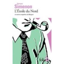 L Etoile Du Nord Et Autres Enquetes De Maigret