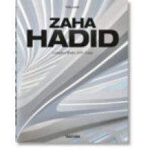 Zaha Hadid. Complete Works 1979-today.