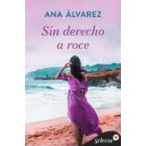 Sin Derecho A Roce (ebook)