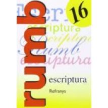 Escritura Rumbo 2000 Nº 16 Refranys