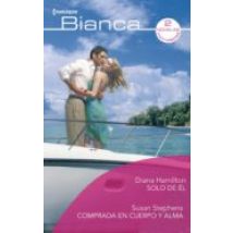 Solo De Él - Comprada En Cuerpo Y Alma (ebook)