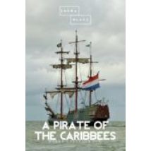 A Pirate Of The Caribbees (ebook)