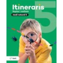 Itineraris. Medi Natural 5º Educacion Primaria