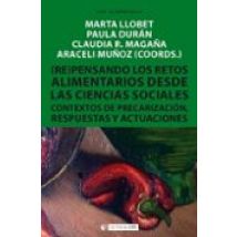 (re)pensando Los Retos Alimentarios Desde La Ciecias Sociales: Context