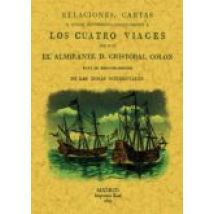 Los Cuatro Viajes De Colon (ed. Facsimil)
