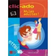 Ah Les Adultes! (incluye Cd)