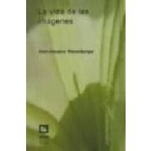 La Vida De Las Imagenes