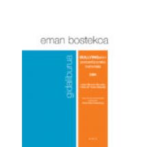 Eman Bostekoa Bullyingaren Prebentziorako Materiala Gidaliburua Dbh