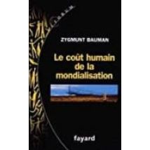 Le Coût Humain De La Mondialisation