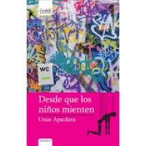 Desde Que Los Niños Mienten