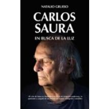 Carlos Saura: En Busca De La Luz