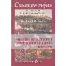 Casacas Rojas: Una Historia De La Infanteria Real Britanica