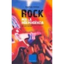Rock Per La Independencia