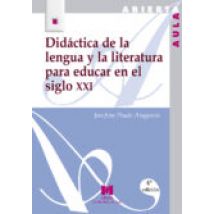 Didactica De La Lengua Y La Literatura Para Educar En El Siglo Xx I