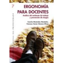 Ergonomia Para Docentes: Analisis Del Ambiente De Trabajo Y Preve Ncio