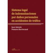 Sistema Legal De Indemnizaciones Por Daños Personales En Accidentes De