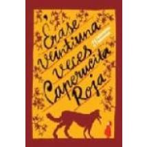 Erase Veintiuna Veces Caperucita Roja