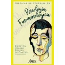 Práticas De Pesquisa Em Psicologia Fenomenológica (ebook)