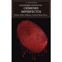 Los Mejores Cuentos De Crimenes Imperfectos