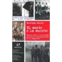 El Monte O La Muerte