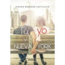 Tú Yo Y Nueva York (ebook)