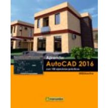 Aprender Autocad 2016 Con 100 Ejercicios Prácticos (ebook)