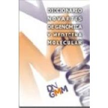 Diccionario Novartis De Genomica Y Medicina Molecular (incluye Cd )