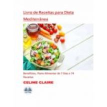 Livro De Receitas Para Dieta Mediterrânea (ebook)