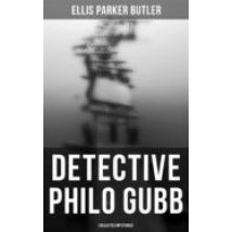 Detective Philo Gubb: Collected Mysteries (ebook)