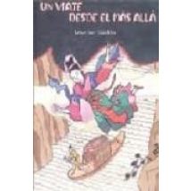 Un Viaje Desde El Mas Alla