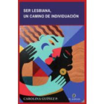 Ser Lesbiana Un Camino De Individuacion