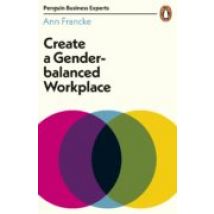 Create A Gender-balanced Workplace (ebook)