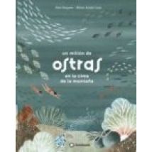 Un Millon De Ostras En Lo Alto De La Montaña