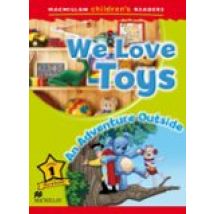 Macmillan Childerns Readers: 1 We Love Toys