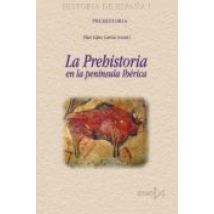 La Prehistoria En La Península Ibérica (ebook)