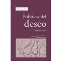 Politicas Del Deseo: Literatura Y Cine