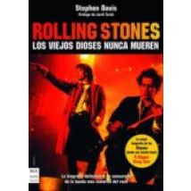 Rolling Stones: Los Viejos Dioses Nunca Mueren